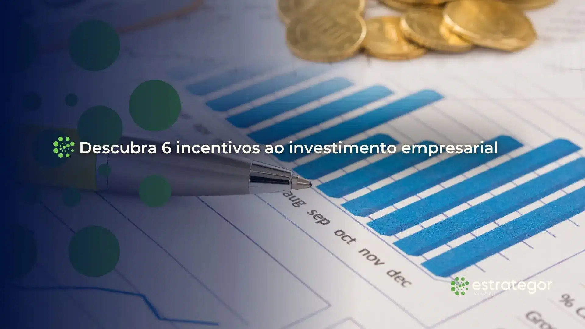 Descubra 6 incentivos ao investimento empresarial 6 incentivos ao investimento empresarial