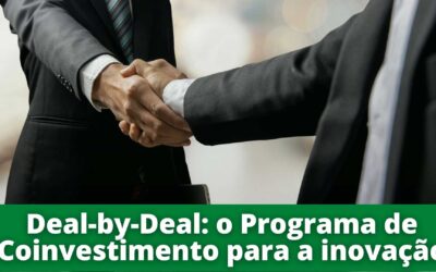 Deal-by-Deal: o Programa de Coinvestimento para a inovação