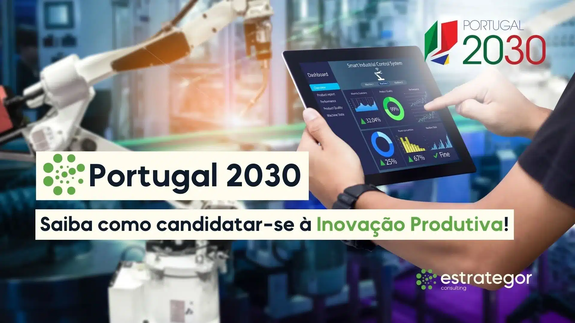 portugal 2030 saiba como candidatar-se inovacao produtiva