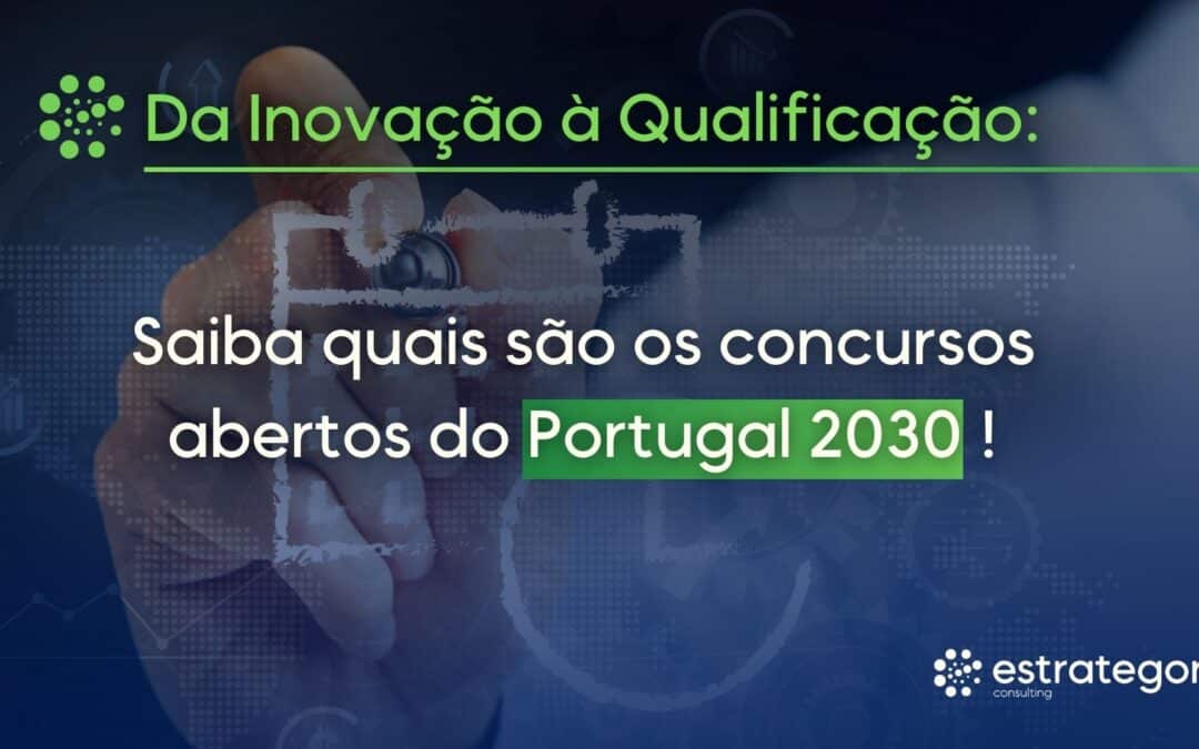 Da Inovação à Qualificação: conheça os concursos abertos do Portugal 2030!