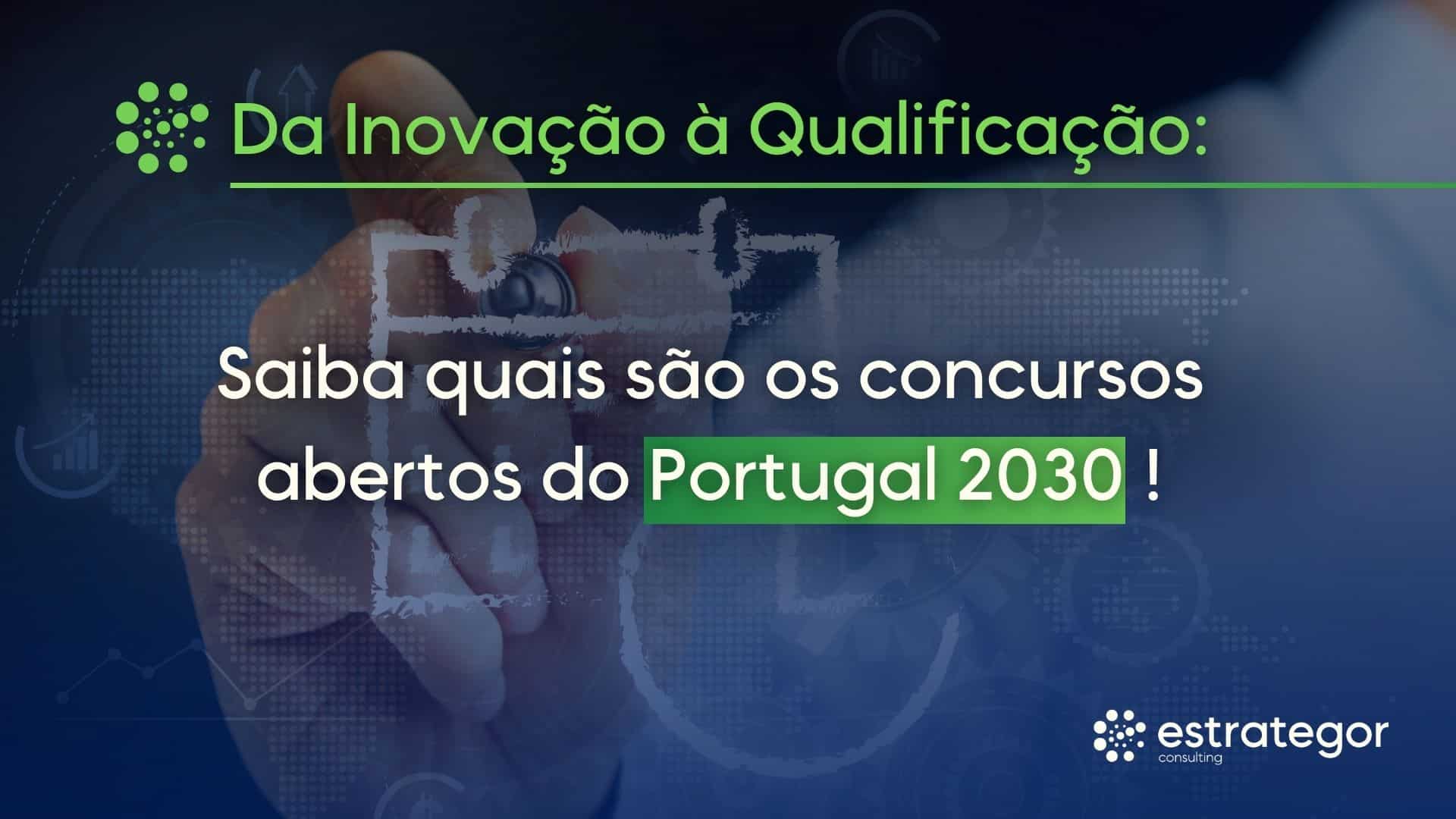 concursos abertos do Portugal 2030
