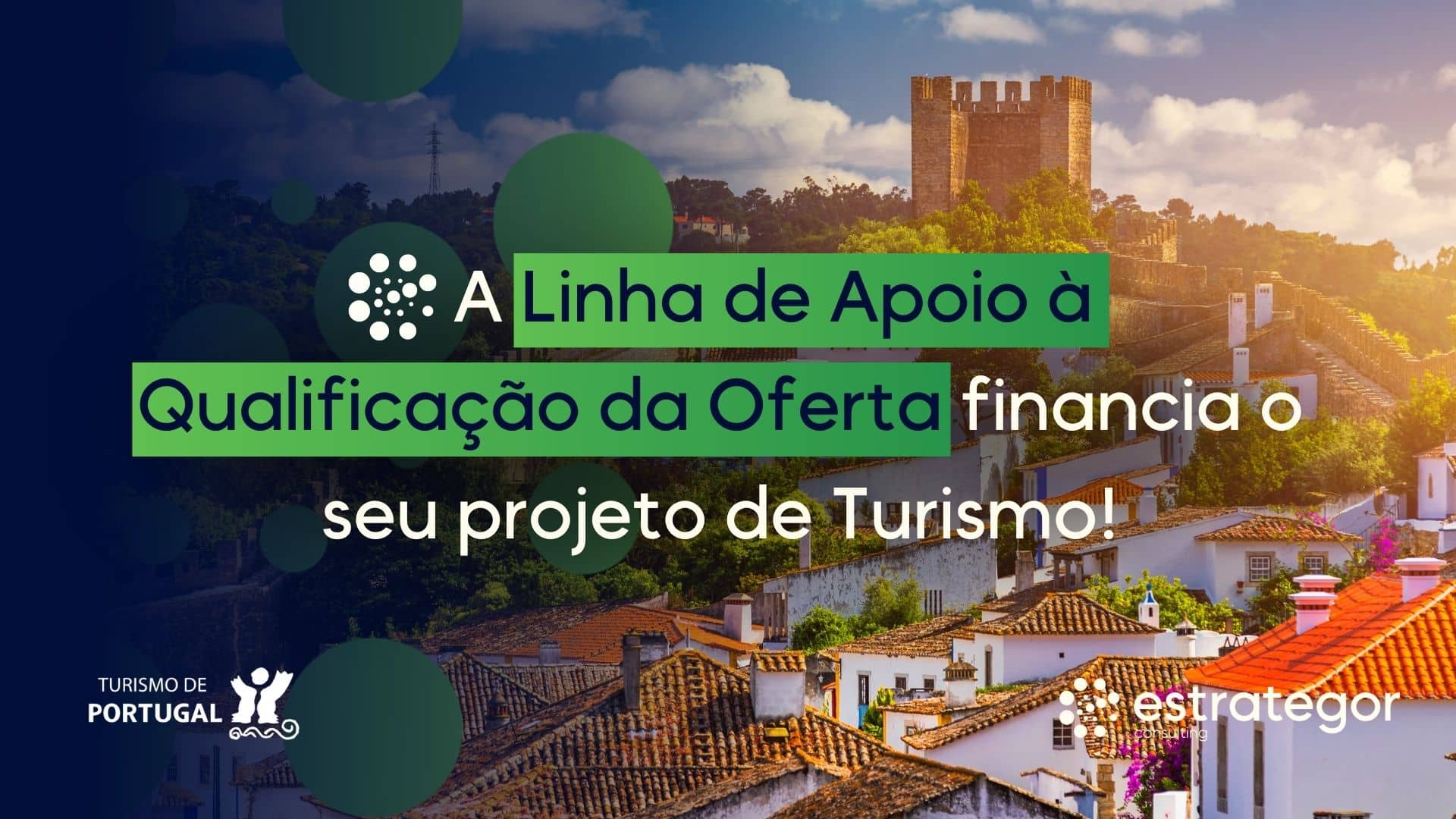 linha de apoio a qualificacao da oferta financia o seu projeto de turismo