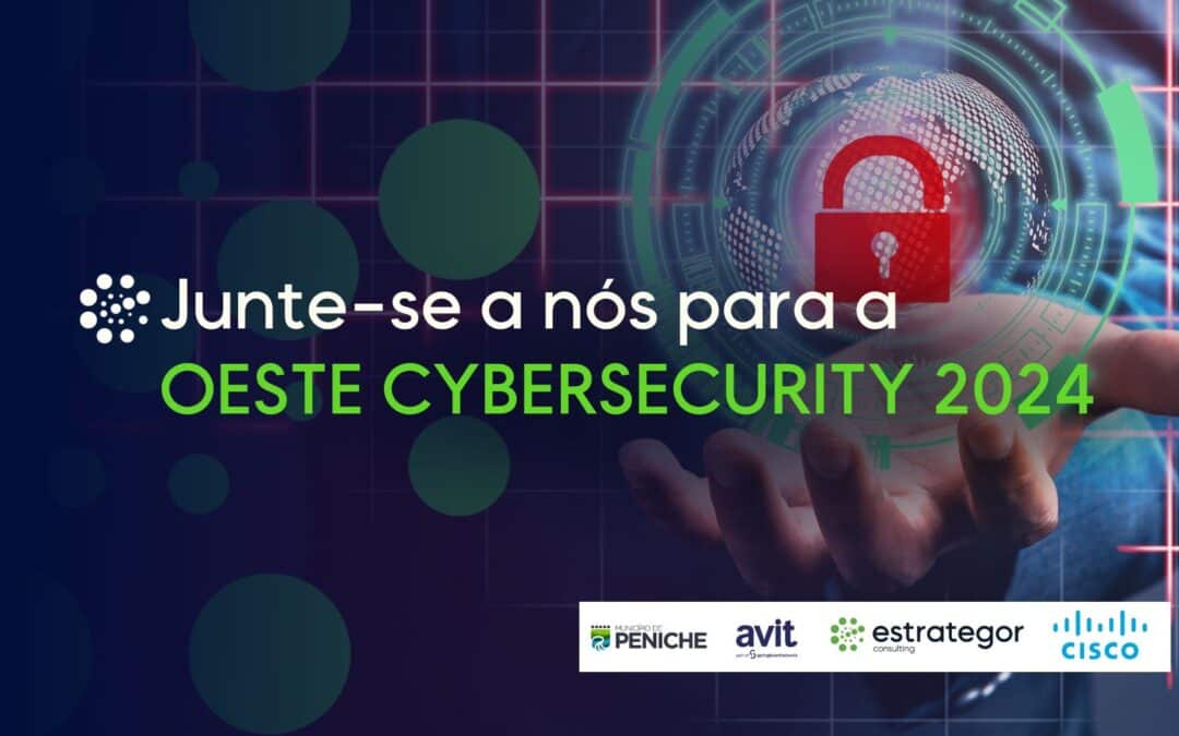 Junte-se a nós para a OESTE CYBERSECURITY 2024!