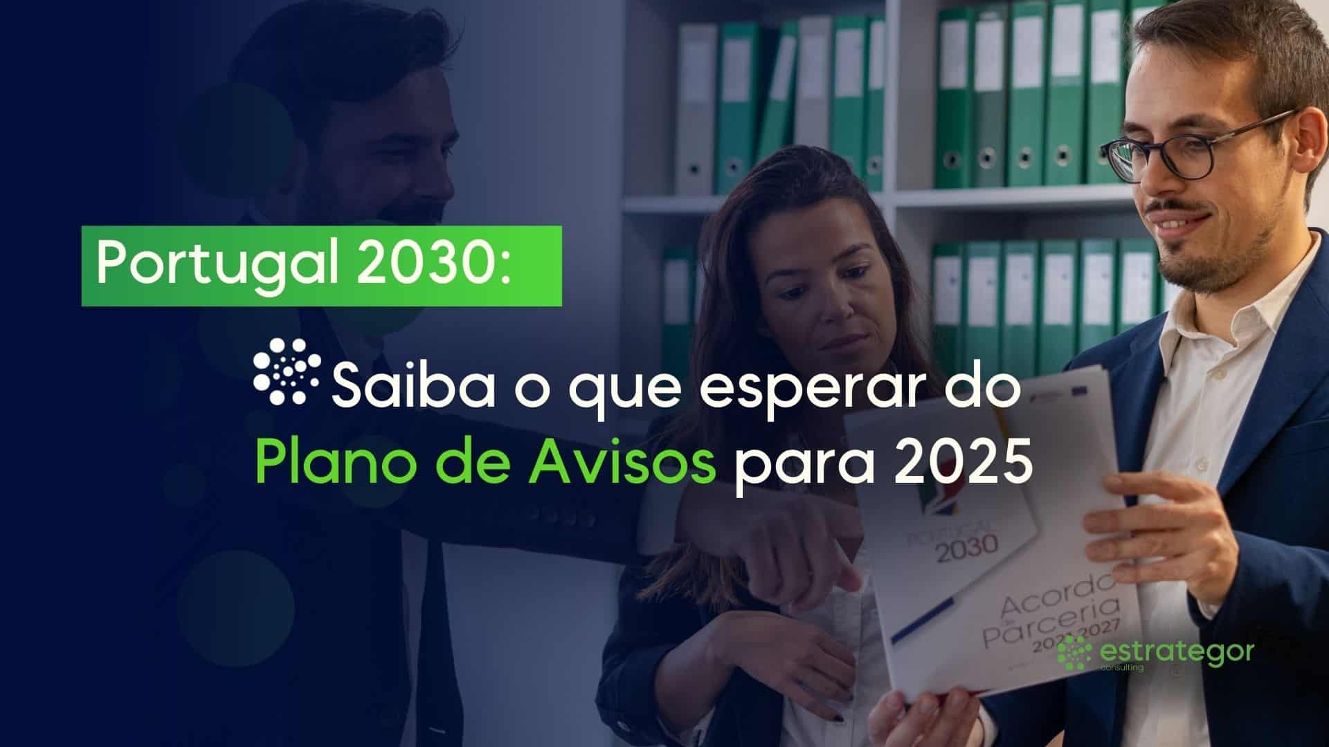 portugal-2030-plano-de-avisos-para-2025