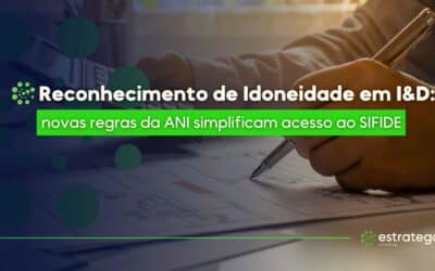 Reconhecimento de Idoneidade em I&D: novas regras da ANI simplificam acesso ao SIFIDE
