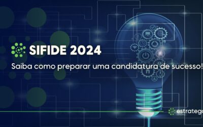 SIFIDE 2024: Saiba como preparar uma candidatura de sucesso!