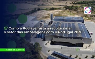 Como a Roclayer está a revolucionar o setor das embalagens com o Portugal 2030