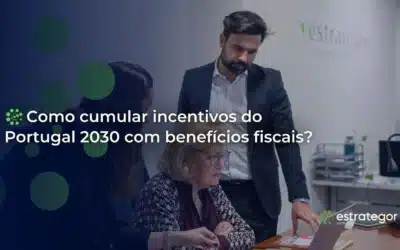 Como cumular incentivos do Portugal 2030 com benefícios fiscais?
