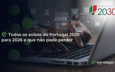 Todos os avisos do Portugal 2030 para 2026 e que não pode perder