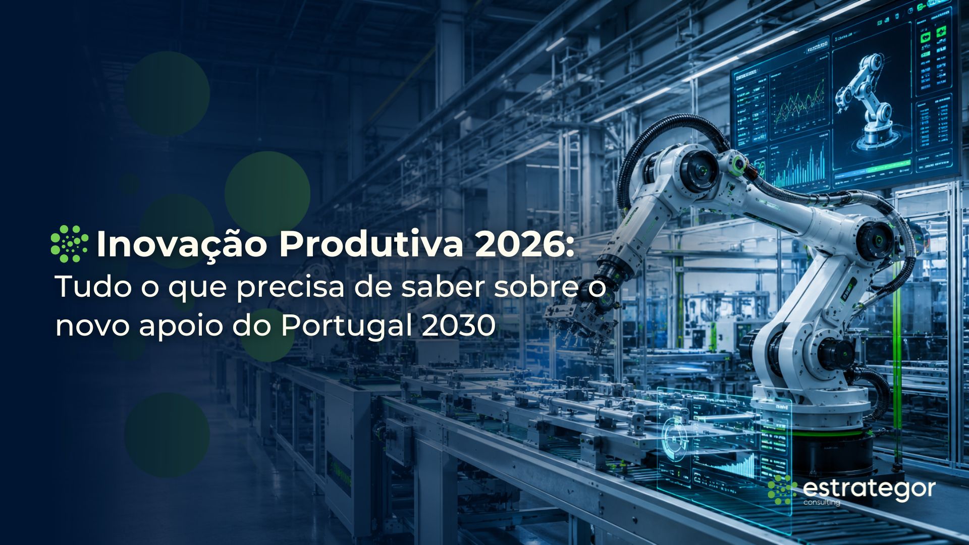 tudo o que precisa de saber sobre o Inovação Produtiva 2026